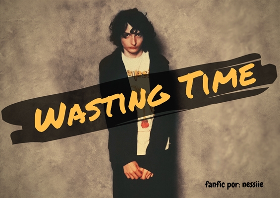 Fanfic / Fanfiction Wasting Time