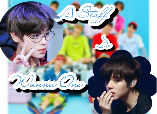 Fanfic / Fanfiction A Staff do Wanna One - Imagine Park Jihoon (Wanna One)