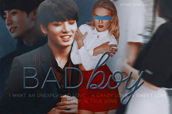 Fanfic / Fanfiction Bad Boy (Long Imagine Jungkook - BTS)