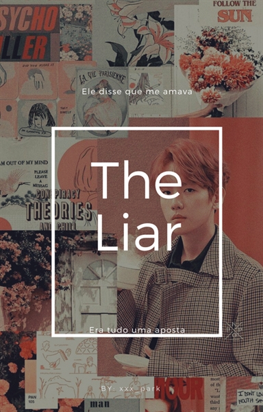 Fanfic / Fanfiction Byun Baekhyun,the liar