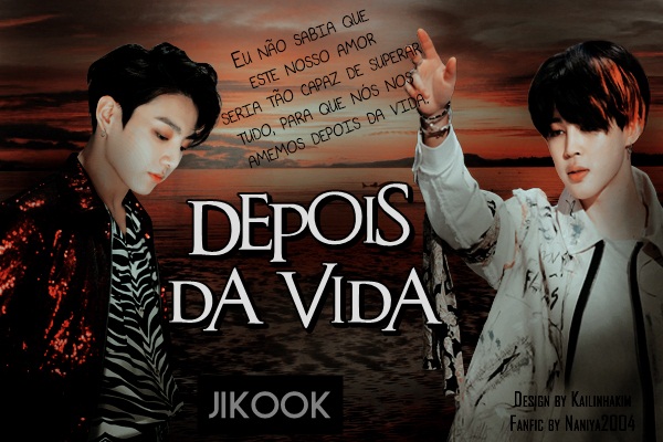 Fanfic / Fanfiction Depois da Vida (Jikook)