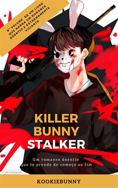 Fanfic / Fanfiction Killer Bunny- Stalker- Jikook