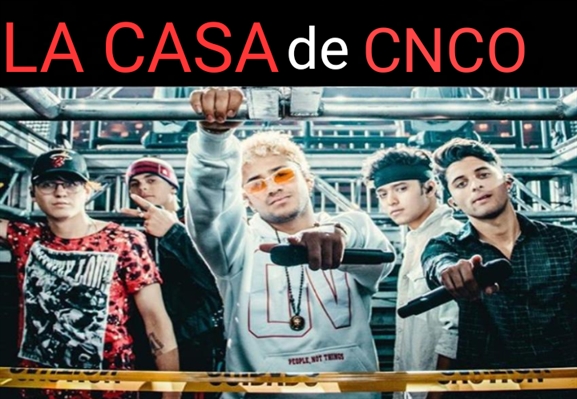 Fanfic / Fanfiction La Casa de CNCO (imagine)