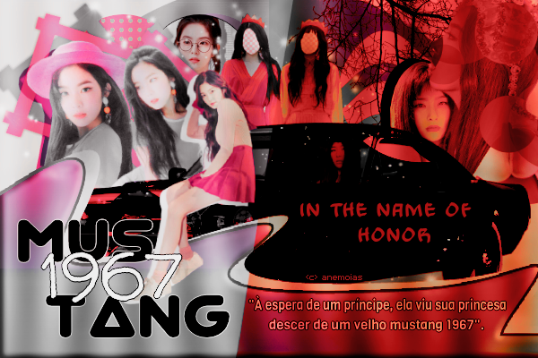 Fanfic / Fanfiction Mustang 1967 - In the Name of Honor