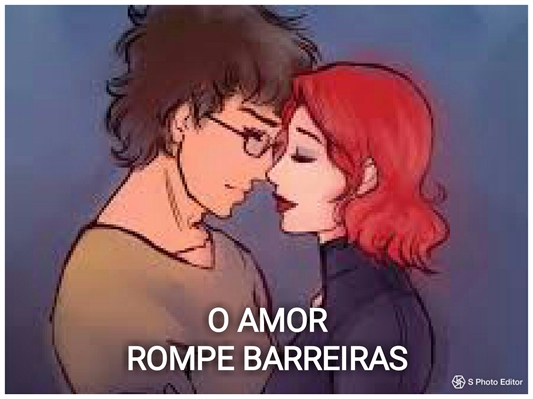 Fanfic / Fanfiction O Amor Rompe Barreiras
