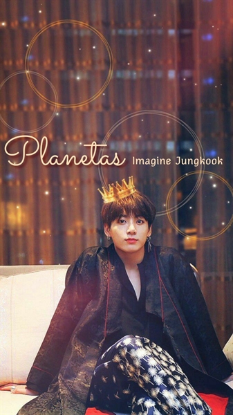 Fanfic / Fanfiction Planetas - Imagine Jeon Jungkook