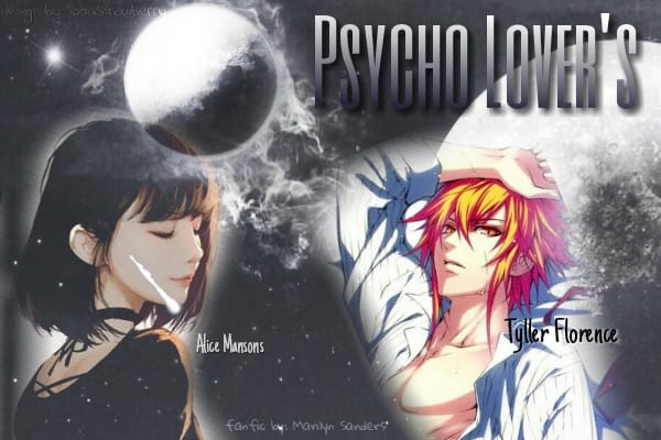 Fanfic / Fanfiction Psycho Lover's