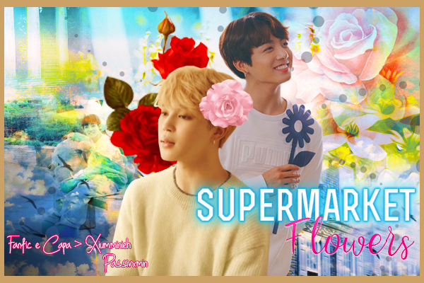 Fanfic / Fanfiction Supermarket flowers