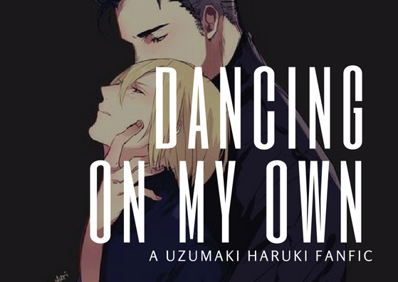 Fanfic / Fanfiction Dancing On My Own (OtaYuri)