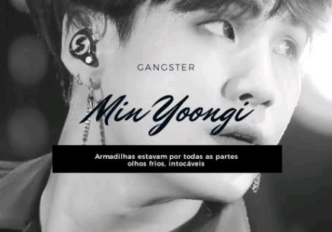 Fanfic / Fanfiction Gangster- IMAGINE:Min Yoongi