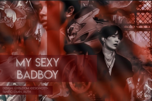 Fanfic / Fanfiction My Sexy Bad Boy (Imagine Yoongi)
