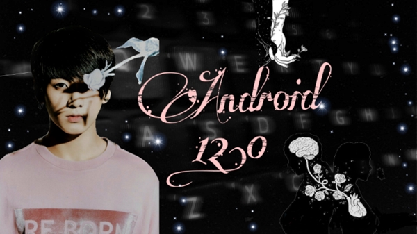 Fanfic / Fanfiction Android 12.0 - Imagine Jeon JungKook