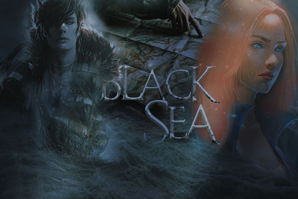 Fanfic / Fanfiction Black Sea REESCREVENDO