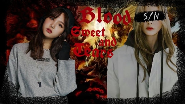 Fanfic / Fanfiction Blood Sweet and Tears - Imagine Nayeon