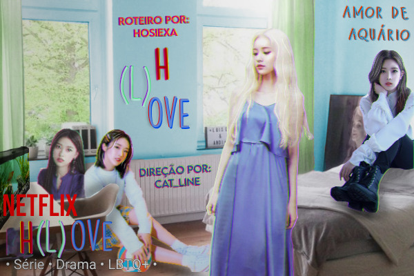 Fanfic / Fanfiction H(L)Ove (Amor de Aquário)