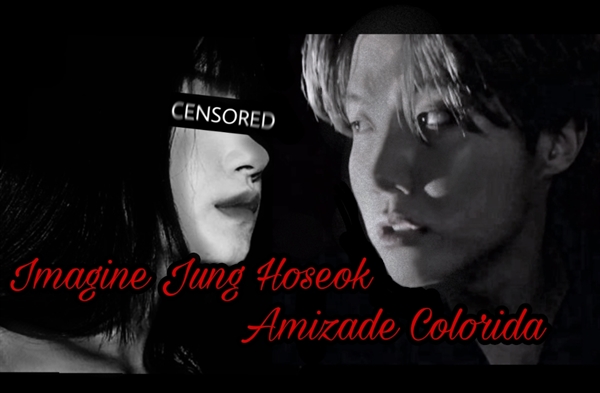 Fanfic / Fanfiction Imagine Jung Hoseok- Amizade Colorida!