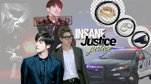 Fanfic / Fanfiction Insane Justice - Namjinkook (BTS)