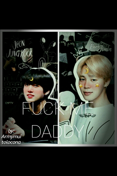 Fanfic / Fanfiction Fuck me, my Daddy... - Jikook and You - HOT