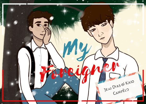 Fanfic / Fanfiction My Foreigner