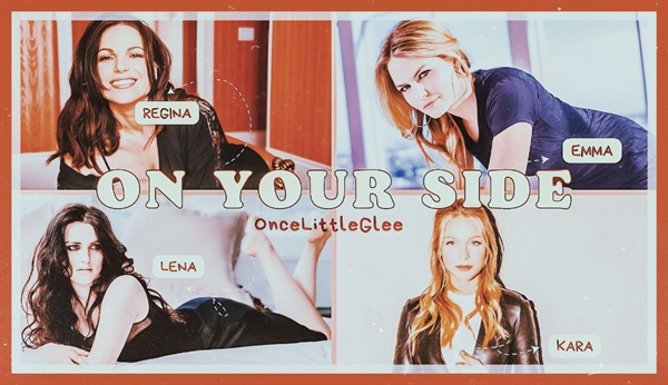 Fanfic / Fanfiction On Your Side (SwanQueen And SuperCorp)