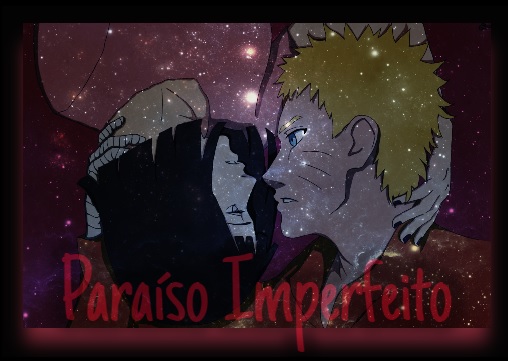 Fanfic / Fanfiction Paraíso Imperfeito