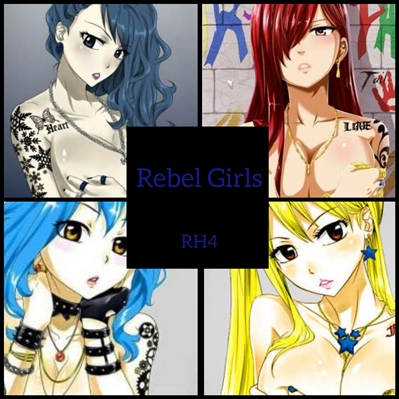 Fanfic / Fanfiction Rebel Girls