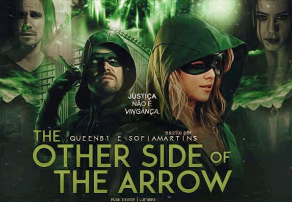 Fanfic / Fanfiction The Other Side Of The Arrow
