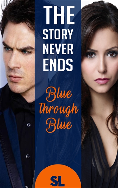 Fanfic / Fanfiction The Story Never Ends: Blue Through Blue