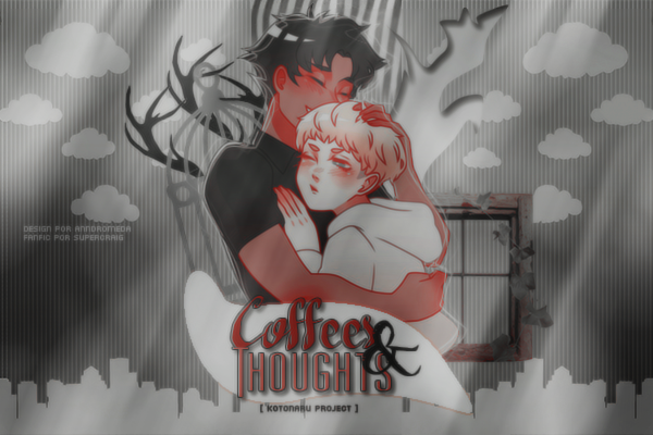 Fanfic / Fanfiction Coffees and Thoughts