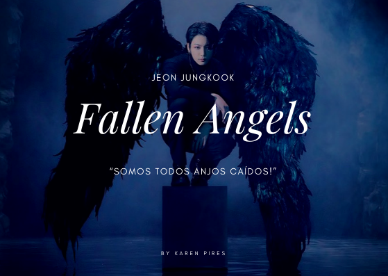 Fanfic / Fanfiction Fallen Angels - Jeon Jungkook