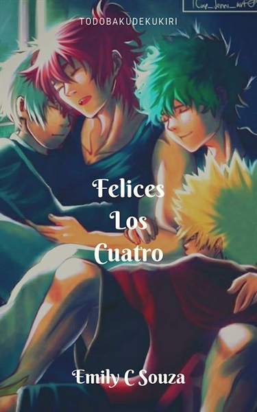 Fanfic / Fanfiction Felices Los Cuatro