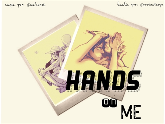 Fanfic / Fanfiction Hands on me