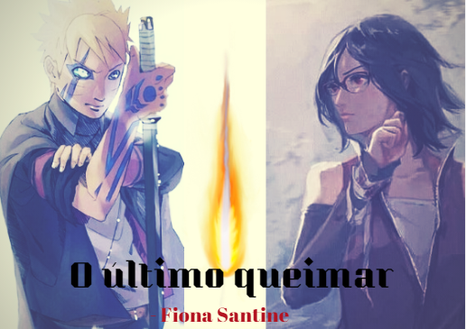 História Boruto: Saikö no ninja! - Verdade ou maldito desafio? - História  escrita por Rumiko-Hatsune - Spirit Fanfics e Histórias