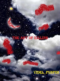 Fanfic / Fanfiction The Art of Killing...