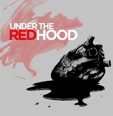 Fanfic / Fanfiction Under the Red Hood