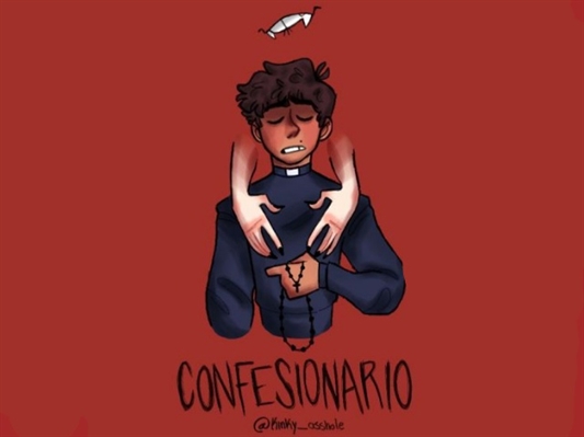 Fanfic / Fanfiction Confessionario (HIGUEL Oneshot) (nsfw)