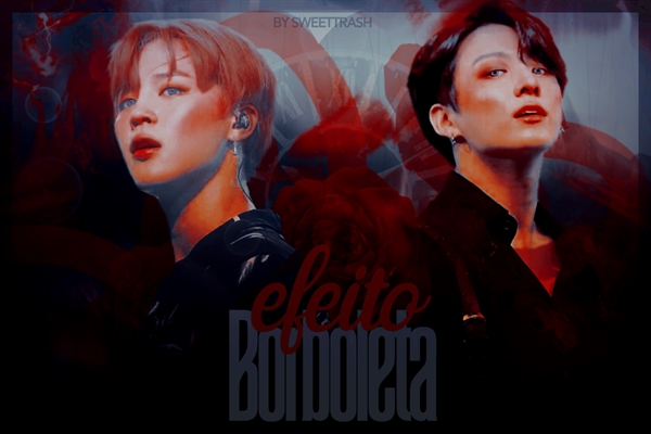 Fanfic / Fanfiction Efeito Borboleta - Jikook