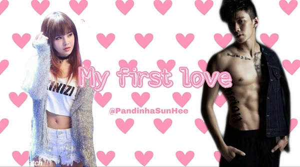 Fanfic / Fanfiction My first love