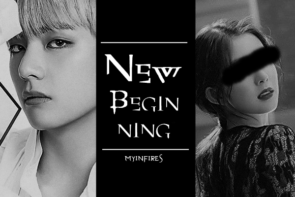 Fanfic / Fanfiction New Beginning.