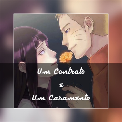 História Casamento por contrato - História escrita por Hima-Uzumaki -  Spirit Fanfics e Histórias