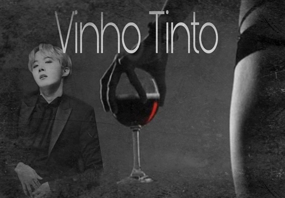 Fanfic / Fanfiction Vinho tinto - Imagine Hoseok (HOT)