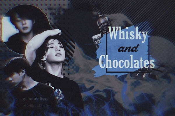 Fanfic / Fanfiction Whisky and chocolates - One shot ( Jeon Jungkook - BTS )