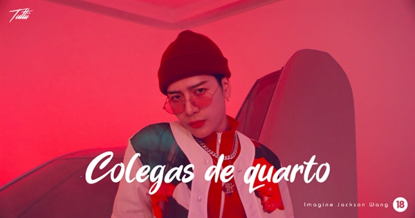 Fanfic / Fanfiction Colegas de quarto (Imagine Jackson Wang)