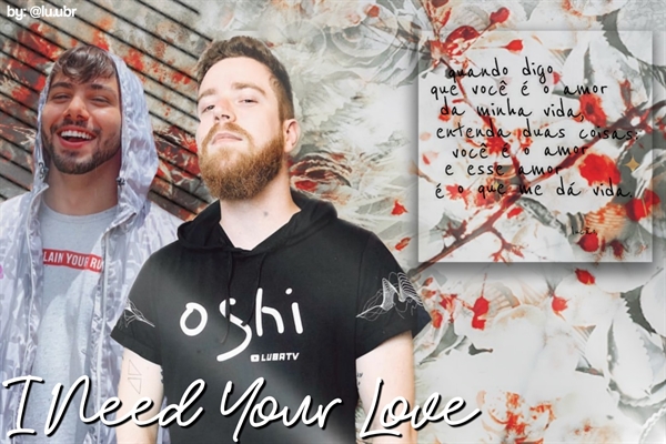 Fanfic / Fanfiction I Need Your Love - L3ddy