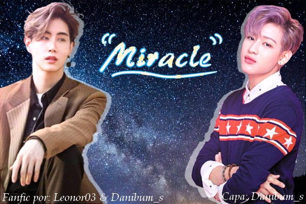 Fanfic / Fanfiction Miracle (GOT7 - Mark e Bambam)