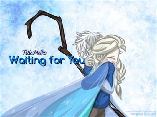 Fanfic / Fanfiction Waiting for You