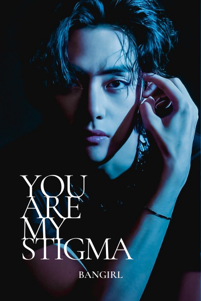 Fanfic / Fanfiction You are my Stigma