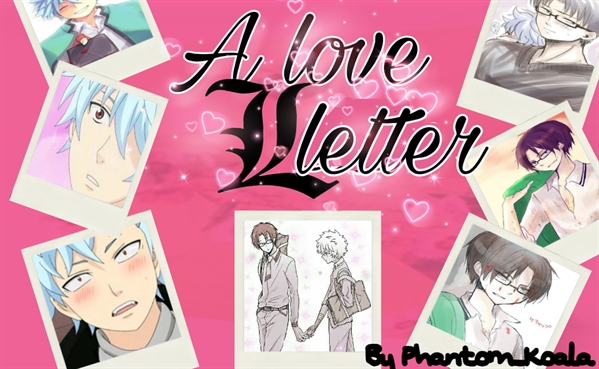 Fanfic / Fanfiction A Love Letter