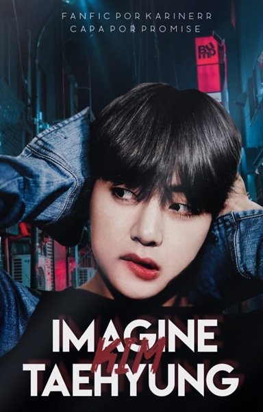 História Imagine Kim Taehyung 18 Hiatus História Escrita Por Taekah Spirit Fanfics E