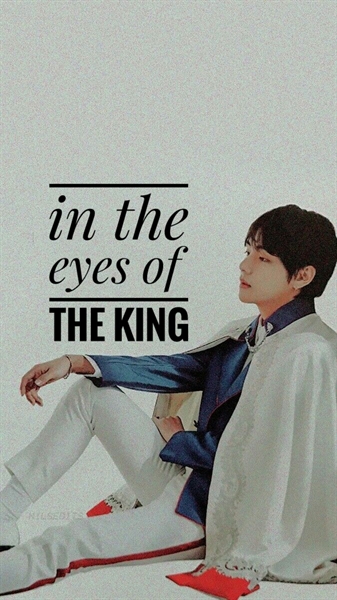 Fanfic / Fanfiction In the eyes of the king (imagine Taehyung)